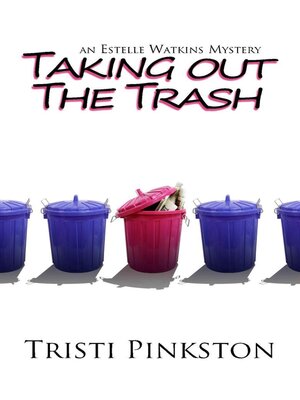 cover image of Taking Out the Trash